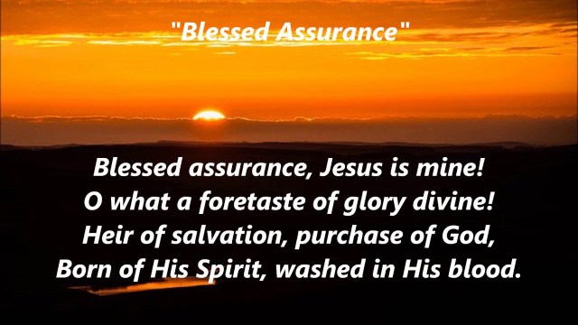Blessed assurance